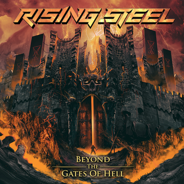 Rising Steel - Beyond The Gates Of Hell 